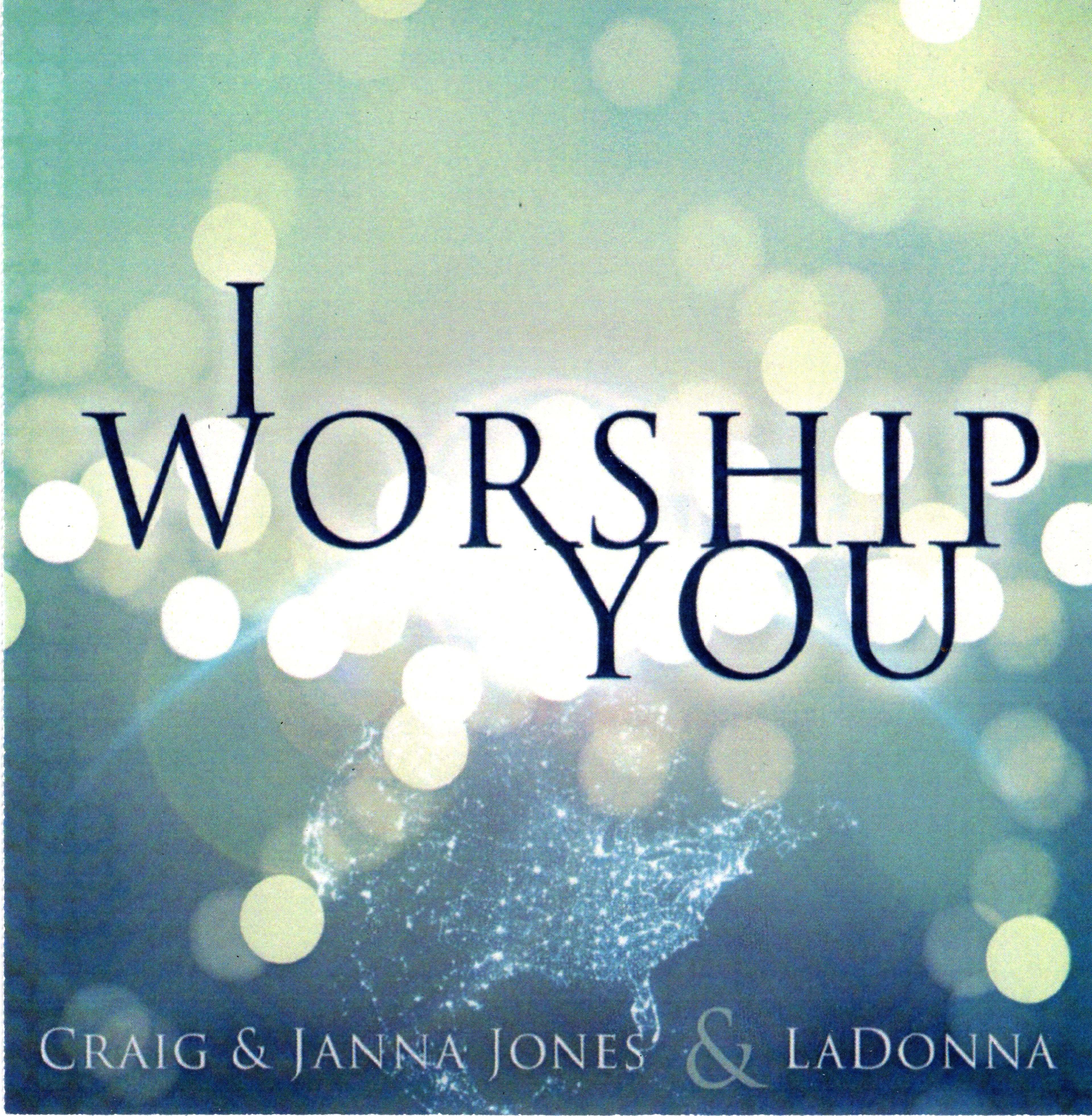 I Worship You
